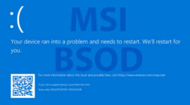 MSI sděluje informace o BSOD problémech s nejnovějšími BIOS verzemi, Windows 11 Update KB5029351 potvrzuje možnosti jejich řešení.